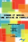 ecrans et médias